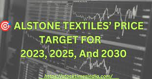 The Alstone Textiles Share Price