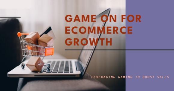 Gaming for eCommerce Growth