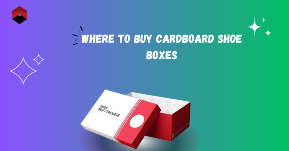 Where Buy Cardboard Shoe Boxes